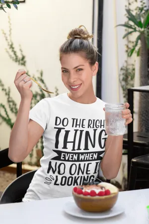 Do the Right THING T-shirt